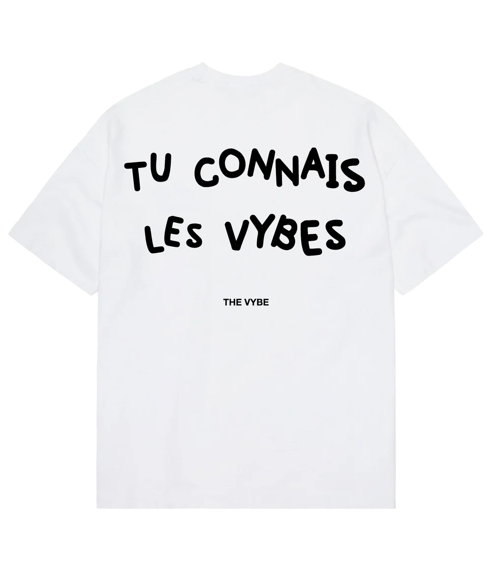 Tu Connais Les Vybe Tee White