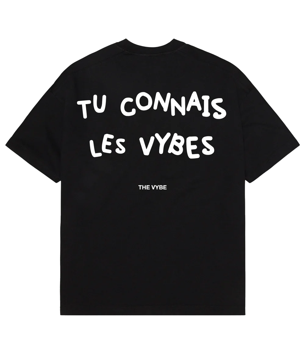 Tu Connais Les Vybe Tee Black